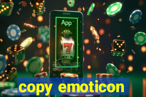 copy emoticon